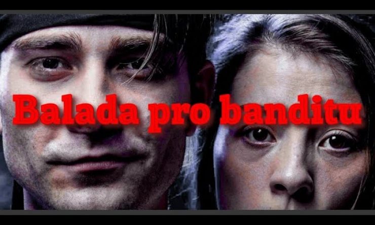 Balada pro banditu - Náhled videa